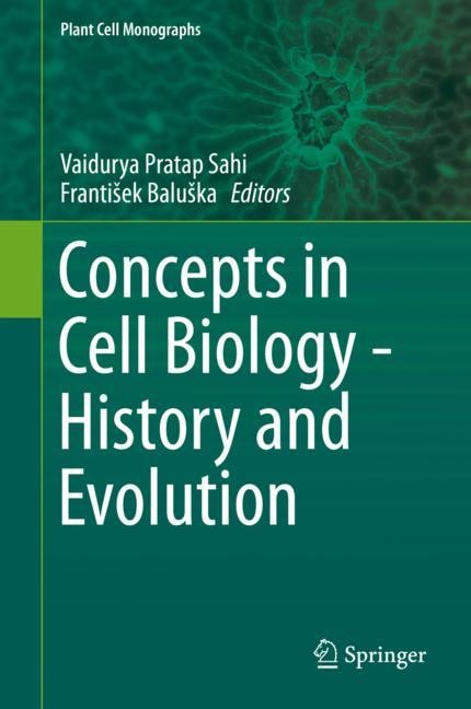 Front cover_Concepts In Cell Biology - History And Evolution