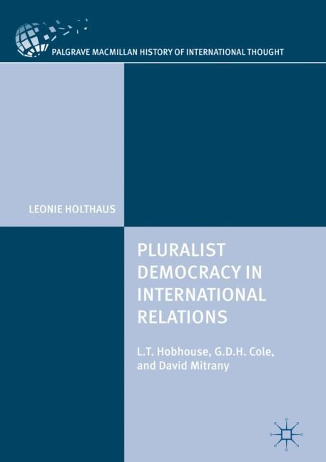 Front cover_Pluralist Democracy In International Relations