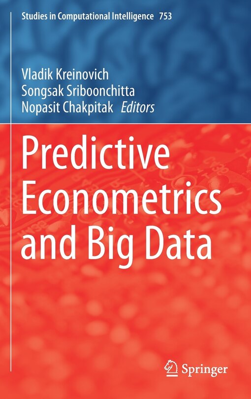 Front cover_Predictive Econometrics And Big Data