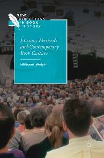 Front cover_Literary Festivals And Contemporary Book Culture
