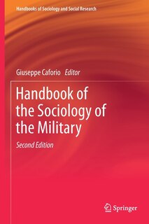 Front cover_Handbook Of The Sociology Of The Military