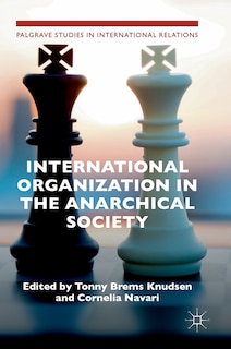 Couverture_International Organization In The Anarchical Society