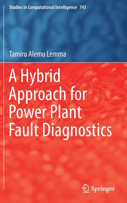 Front cover_A Hybrid Approach For Power Plant Fault Diagnostics