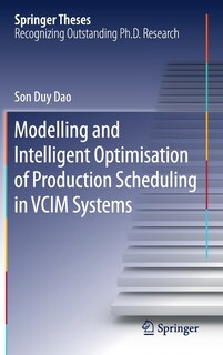 Couverture_Modelling And Intelligent Optimisation Of Production Scheduling In Vcim Systems