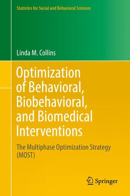 Front cover_Optimization Of Behavioral, Biobehavioral, And Biomedical Interventions