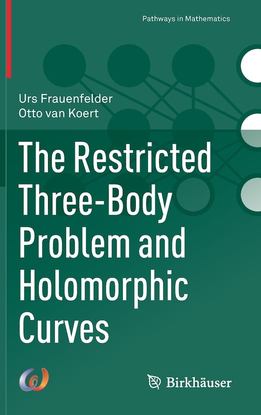 Front cover_The Restricted Three-body Problem And Holomorphic Curves