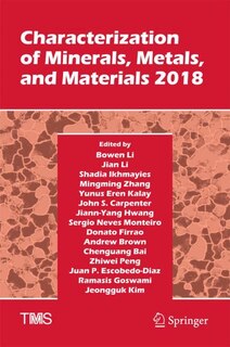 Front cover_Characterization Of Minerals, Metals, And Materials 2018