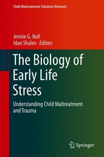 Couverture_The Biology Of Early Life Stress