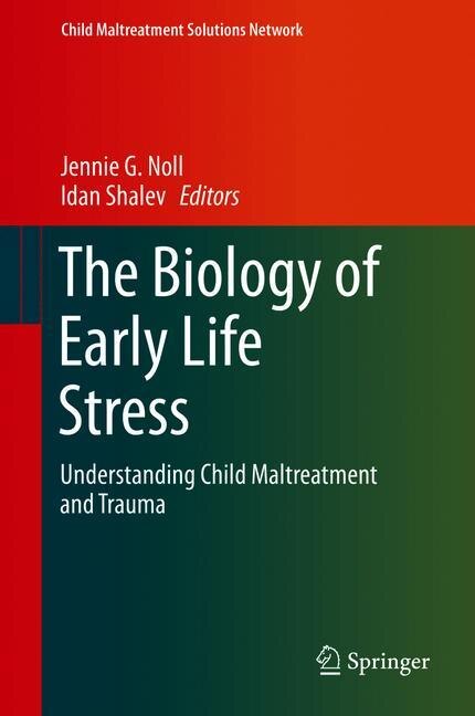Couverture_The Biology Of Early Life Stress