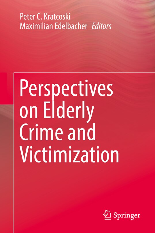 Front cover_Perspectives On Elderly Crime And Victimization