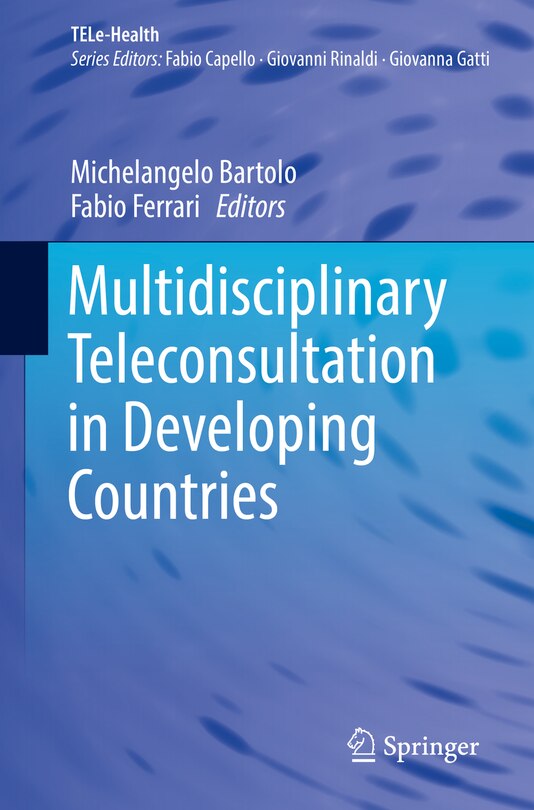 Front cover_Multidisciplinary Teleconsultation In Developing Countries