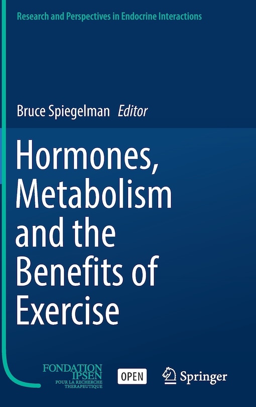 Front cover_Hormones, Metabolism And The Benefits Of Exercise