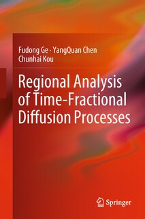 Front cover_Regional Analysis Of Time-fractional Diffusion Processes