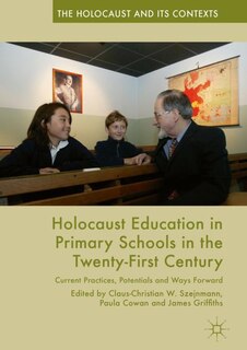 Couverture_Holocaust Education In Primary Schools In The Twenty-first Century