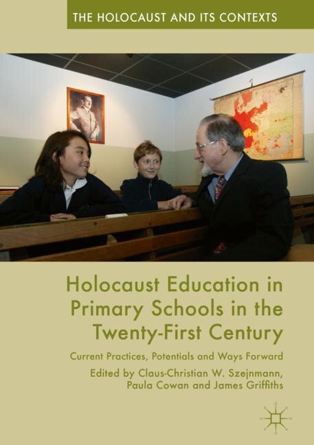 Couverture_Holocaust Education In Primary Schools In The Twenty-first Century