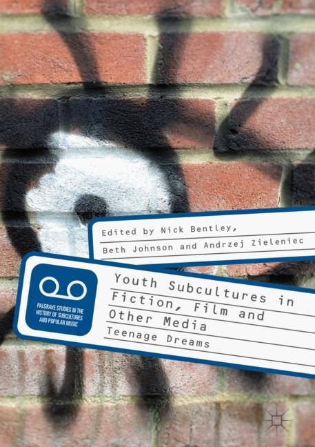 Couverture_Youth Subcultures In Fiction, Film And Other Media