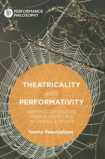 Couverture_Theatricality And Performativity