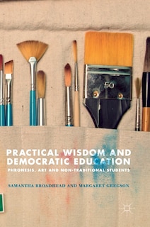 Couverture_Practical Wisdom And Democratic Education