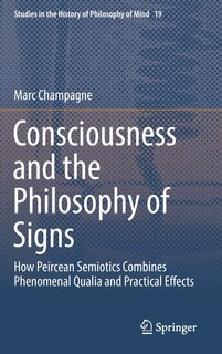 Front cover_Consciousness And The Philosophy Of Signs