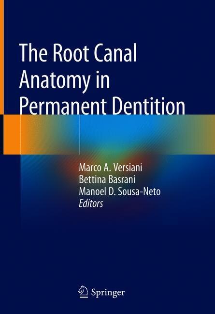 Front cover_The Root Canal Anatomy In Permanent Dentition