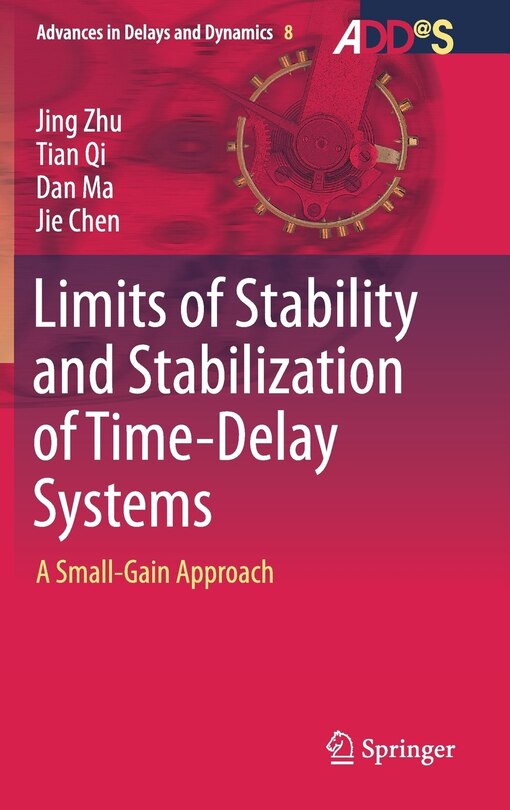 Front cover_Limits Of Stability And Stabilization Of Time-delay Systems