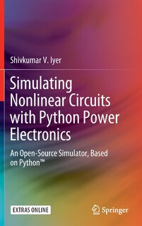 Couverture_Simulating Nonlinear Circuits with Python Power Electronics