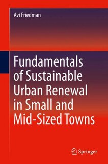 Front cover_Fundamentals Of Sustainable Urban Renewal In Small And Mid-sized Towns