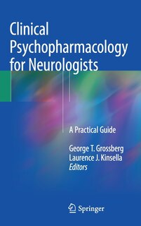 Front cover_Clinical Psychopharmacology For Neurologists