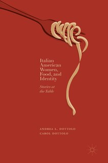 Couverture_Italian American Women, Food, And Identity