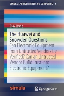 Front cover_The Huawei And Snowden Questions