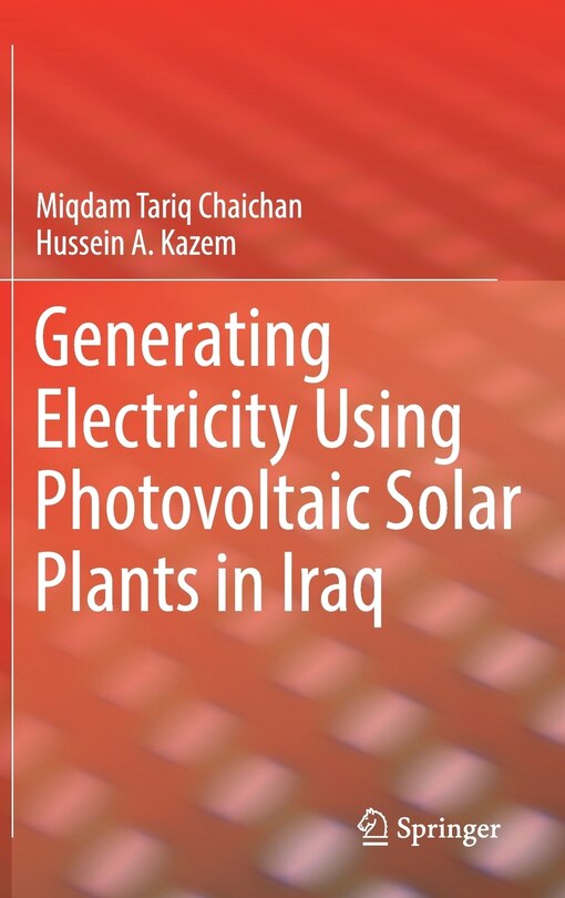 Front cover_Generating Electricity Using Photovoltaic Solar Plants In Iraq