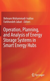 Couverture_operation, Planning, And Analysis Of Energy Storage Systems In Smart Energy Hubs