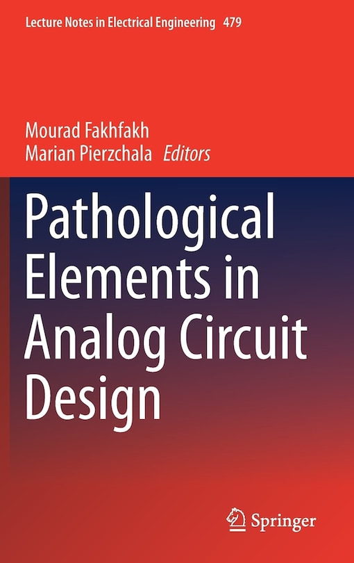 Couverture_Pathological Elements In Analog Circuit Design