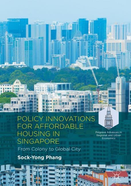 Couverture_Policy Innovations For Affordable Housing In Singapore