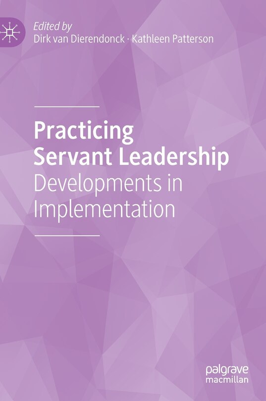 Front cover_Practicing Servant Leadership