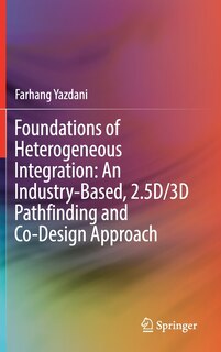 Front cover_Foundations Of Heterogeneous Integration