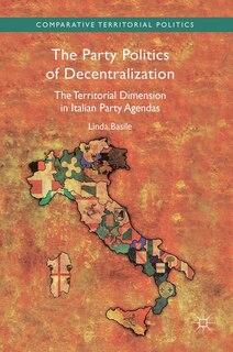 Front cover_The Party Politics Of Decentralization
