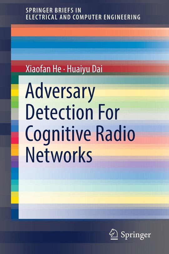 Couverture_Adversary Detection For Cognitive Radio Networks