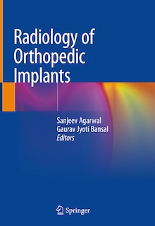 Couverture_Radiology Of Orthopedic Implants