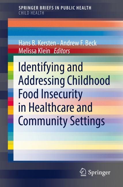 Front cover_Identifying And Addressing Childhood Food Insecurity In Healthcare And Community Settings