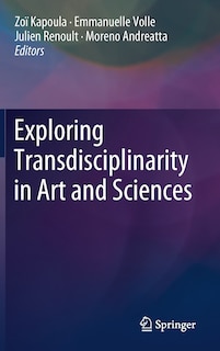 Couverture_Exploring Transdisciplinarity In Art And Sciences