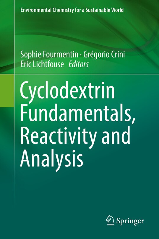 Front cover_Cyclodextrin Fundamentals, Reactivity And Analysis