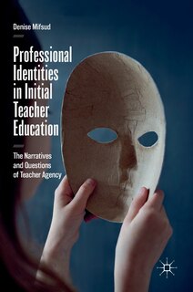 Front cover_Professional Identities In Initial Teacher Education
