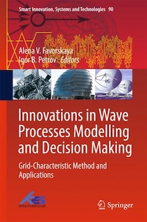 Front cover_Innovations In Wave Processes Modelling And Decision Making