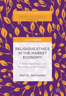 Front cover_Religious Ethics In The Market Economy