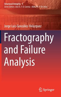 Front cover_Fractography And Failure Analysis