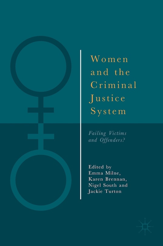 Front cover_Women And The Criminal Justice System
