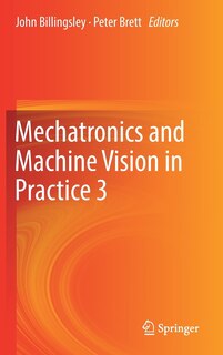 Front cover_Mechatronics And Machine Vision In Practice 3