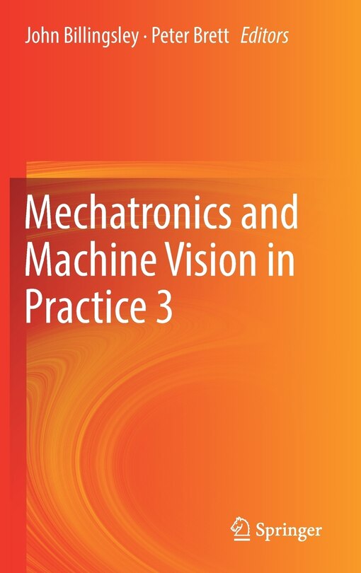 Front cover_Mechatronics And Machine Vision In Practice 3