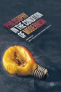 Front cover_Philosophy In The Condition Of Modernism